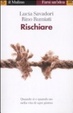 Cover of Rischiare. Quando sì e quando no nella vita di ogni giorno