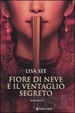 Cover of Fiore di neve e il ventaglio segreto