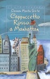 Cover of Cappuccetto Rosso a Manhattan