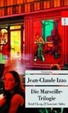 Cover of Die Marseille-Trilogie