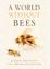 Cover of 'A World Without Bees'