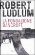 Cover of La Fondazione Bancroft