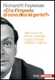 Immagine di «Che t'importa di cosa dice la gente?»