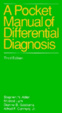 Cover of A Pocket Manual of Differential Diagnosis