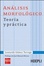 Cover of Análisis morfológico. Teoría y práctica
