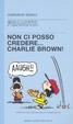 Cover of Non ci posso credere, Charlie Brown!