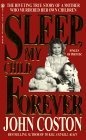 Sleep, My Child, Forever (Onyx True Crime)