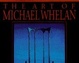 Cover of The Art of Michael Whelan