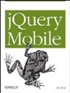 Cover of jQuery Mobile