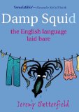 Image of A Damp Squid