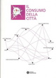Cover of Il consumo della città