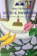 Cover of Sotto il pavimento. La saga degli Sgraffìgnoli