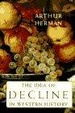 Cover of The Idea of Decline in Western History