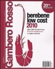 Cover of Berebene low cost 2010