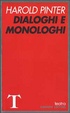 Cover of Dialoghi e monologhi