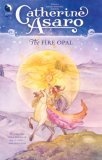 The Fire Opal
