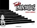 More about Todo Paracuellos