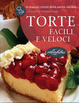Cover of Torte Facili e Veloci