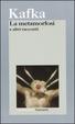 Cover of La metamorfosi e altri racconti