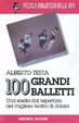 Cover of Cento grandi balletti