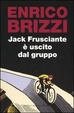 Cover of Jack Frusciante è uscito dal gruppo