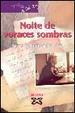 Cover of Noite de voraces sombras