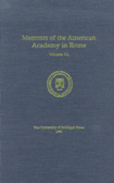 Memoirs of the American Academy in Rome : Volume 51 (2006) and Volume 52 (2007) (The Memoirs of the American Academy in Rome)
