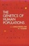 Cover of "The Genetics of Human Populations"