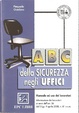 Cover of ABC della sicurezza negli uffici