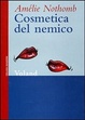 Cover of Cosmetica del nemico