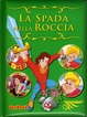 Cover of La Spada nella roccia