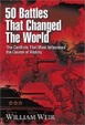 Cover of 50 Battles That Changed the World