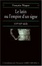 Cover of Le Latin ou l'empire d'un signe XVIe-XXe Siècle