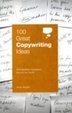 Cover of 100 Great Copywriting Ideas