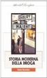 Cover of Storia moderna della droga