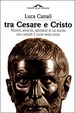 Cover of Tra Cesare e Cristo