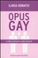 Cover of Opus Gay