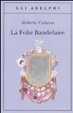 Cover of La Folie Baudelaire