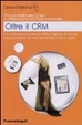 Cover of Oltre il CRM: la customer experience nell’era digitale.