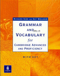 Grammar and Vocabulary for Cambridge Advanced and Proficiency : With Key (GRVO)
