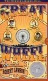 The Great Wheel (Newbery Honor Roll)