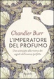 Cover of L' imperatore del profumo