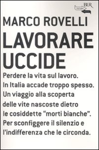 Image of Lavorare uccide