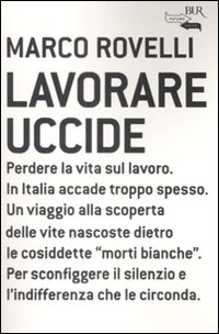 Image of Lavorare uccide