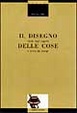 Cover of Il disegno delle cose