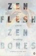 Cover of Zen Flesh, Zen Bones
