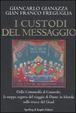 Cover of I custodi del messaggio