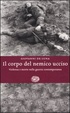 Cover of Il corpo del nemico ucciso