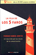 Cover of La isla de los cinco faros