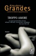 Cover of Troppo amore